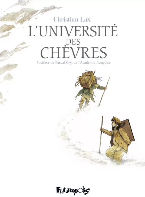 L'université des chèvres - Christian Lax - Éditions Futuropolis