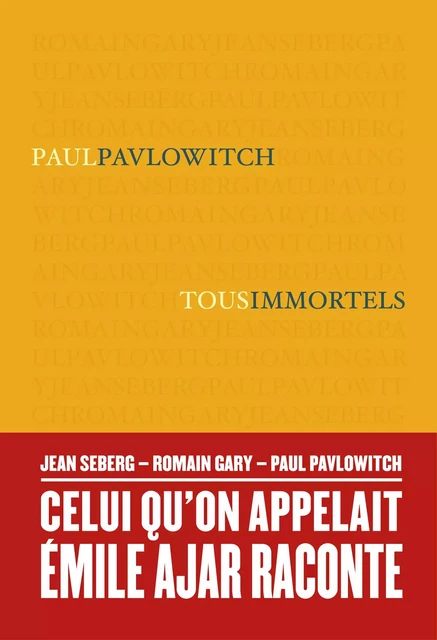 Tous immortels - Paul Pavlowitch - Libella