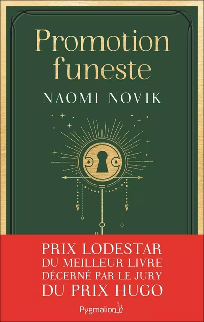 Scholomance (Tome 2) - Promotion funeste - Naomi NOVIK - Pygmalion