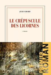 Le crépuscule des licornes