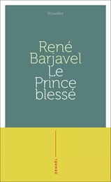 Le prince blessé