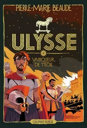 Ulysse (Tome 2) - Vainqueur de Troie