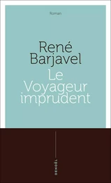 Le Voyageur imprudent