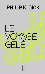 Le voyage gelé