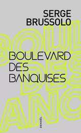 Boulevard des banquises