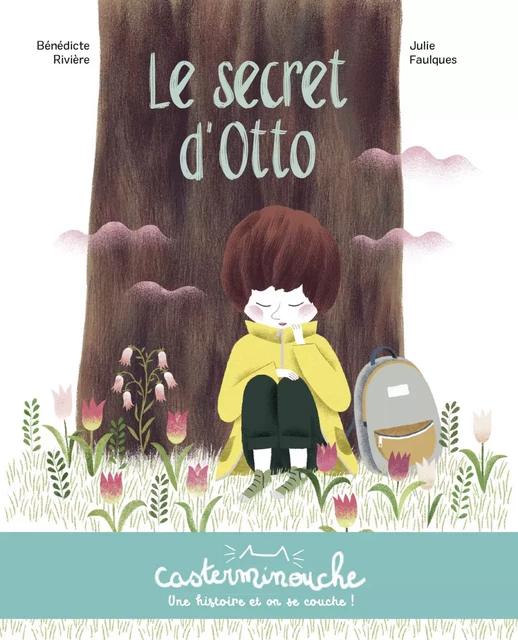 Casterminouche - Le secret d'Otto - Bénédicte Rivière - Casterman Jeunesse