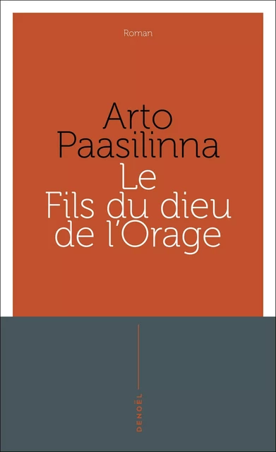 Le Fils du dieu de l'Orage - Arto Paasilinna - Denoël