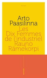 Les Dix Femmes de l'industriel Rauno Rämekorpi