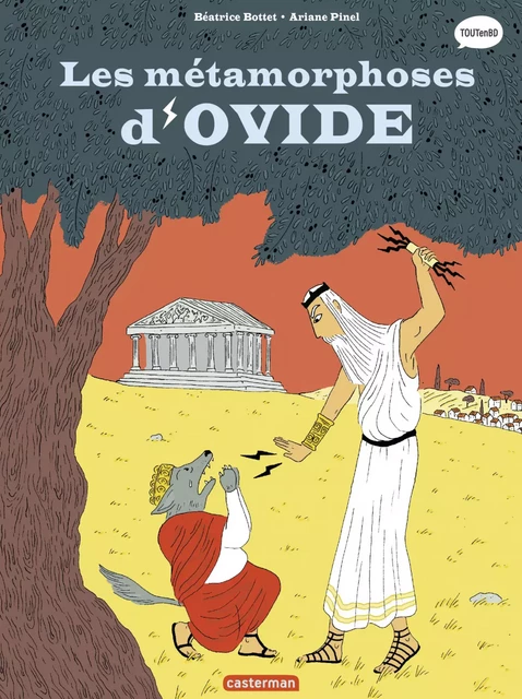 La mythologie en BD (Tome 7) - Les Métamorphoses d'Ovide - Béatrice Bottet - Casterman