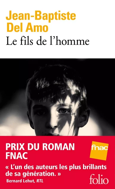 Le fils de l'homme - Jean-Baptiste Del Amo - Editions Gallimard