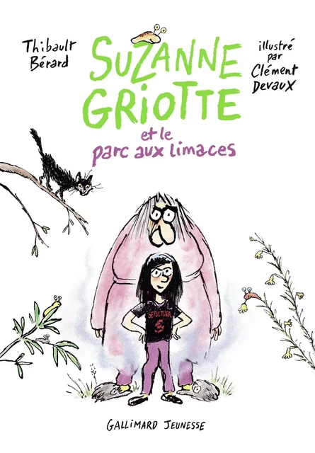 Suzanne Griotte (Tome 1) - Suzanne Griotte et le parc aux limaces - Thibault Bérard - Gallimard Jeunesse