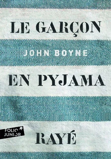 Le garçon en pyjama rayé - John Boyne - Gallimard Jeunesse