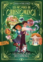 Les mondes de Chrestomanci (Tome 3) - Les magiciens de Caprona