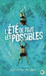 L'été de tous les possibles