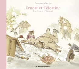 Ernest et Célestine - La chute d'Ernest