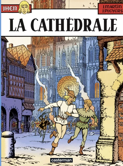 Jhen (Tome 5) - La Cathédrale - Jacques Martin - Casterman