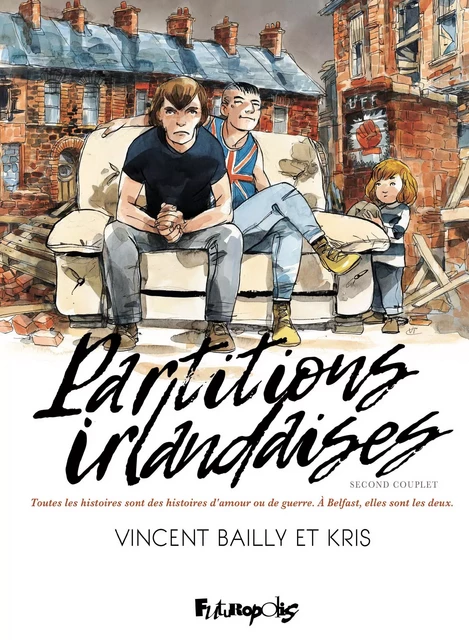 Partitions irlandaises (Tome 2) -  Kris, Vincent Bailly - Éditions Futuropolis