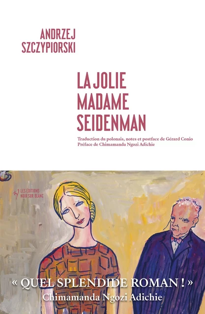 La jolie Madame Seidenman - Andrzej Szczypiorski - Libella