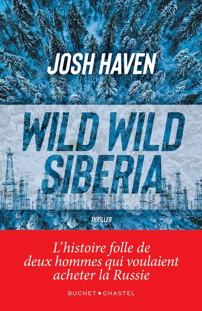 Wild Wild Siberia - Josh Haven - Libella