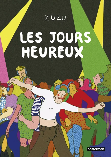 Les jours heureux -  Zuzu - Casterman