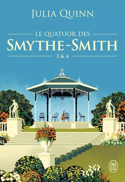 Le quatuor des Smythe-Smith (Tome 3 & 4) - Julia Quinn - J'ai Lu