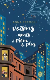 Voisins, amis et rien de plus