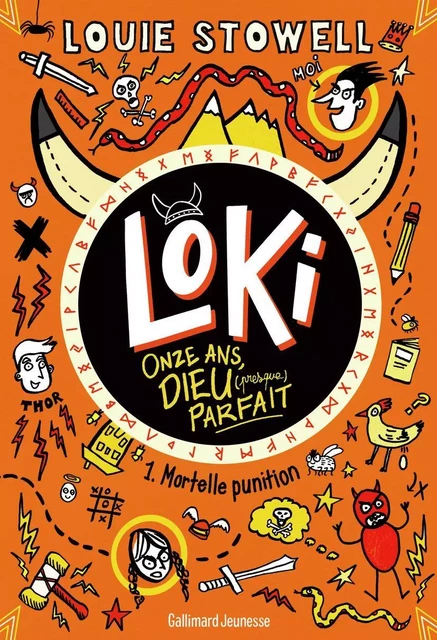 Loki, 11 ans, Dieu (presque) parfait (Tome 1) - Mortelle punition - Louie Stowell - Gallimard Jeunesse