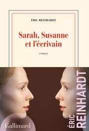 Sarah, Susanne et l’écrivain