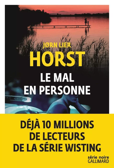 Le mal en personne - Jorn Lier Horst - Editions Gallimard