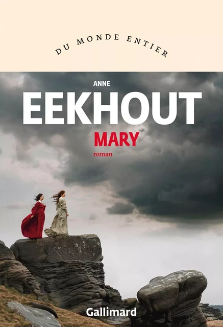 Mary - Anne Eekhout - Editions Gallimard