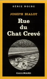 Rue du Chat Crevé