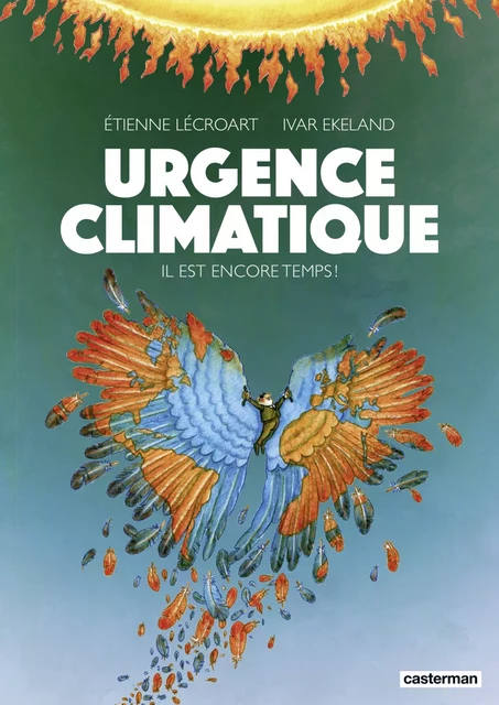 Urgence climatique - Étienne Lécroart, Ivar Ekeland - Casterman