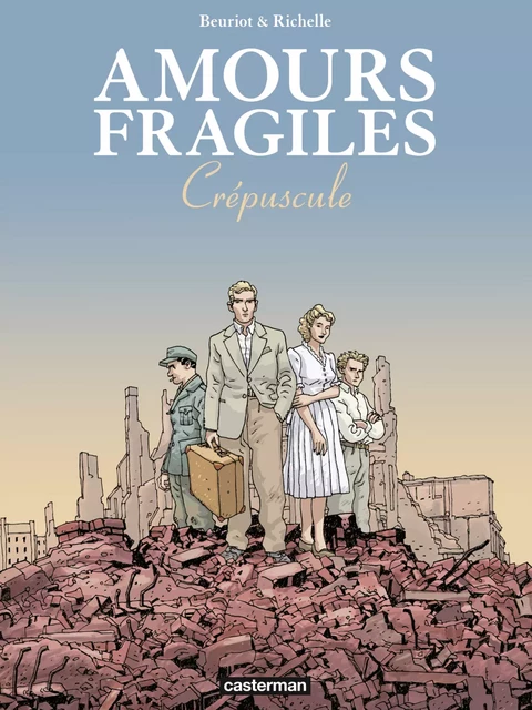 Amours fragiles (Tome 9) - Crépuscule - Jean-Michel Beuriot - Casterman