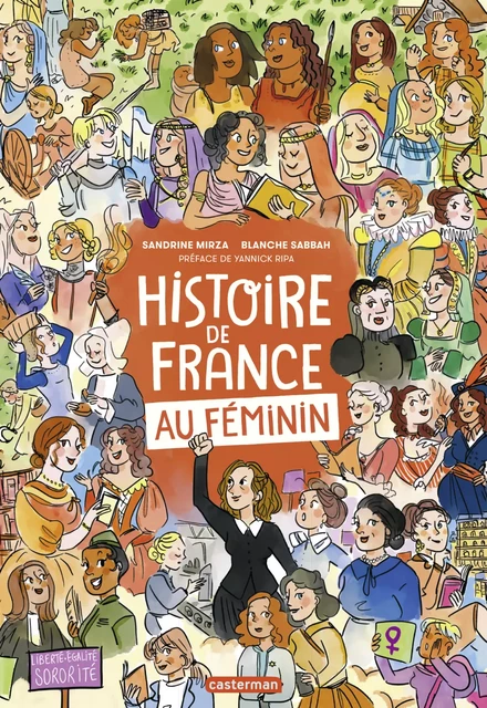 Histoire de France au féminin - Sandrine Mirza, Blanche Sabbah - Casterman Jeunesse