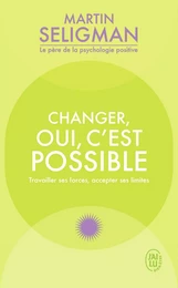 Changer, oui, c'est possible