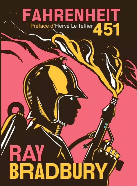 Fahrenheit 451 (édition Collector) - Ray Bradbury - Denoël