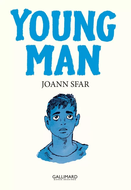 Young man - Joann Sfar - Éditions Gallimard BD