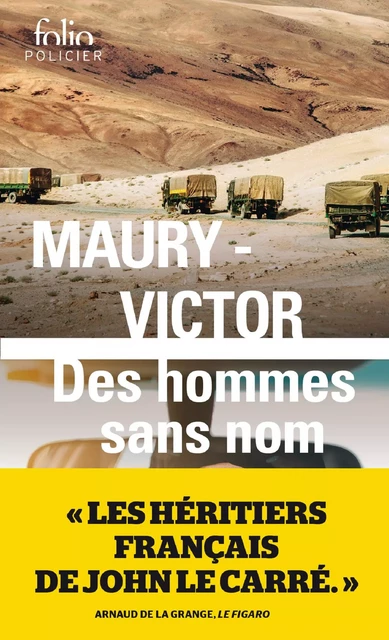 Des hommes sans nom - Hubert Maury, Marc Victor - Editions Gallimard