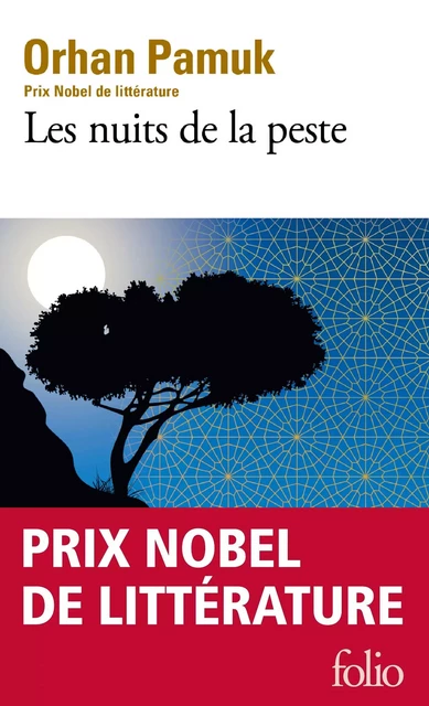 Les nuits de la peste - Orhan Pamuk - Editions Gallimard