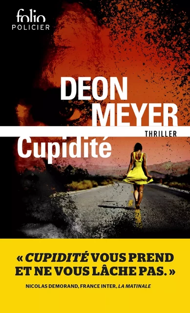 Cupidité - Deon Meyer - Editions Gallimard