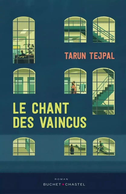 Le chant des vaincus - Tarun J. Tejpal - Libella