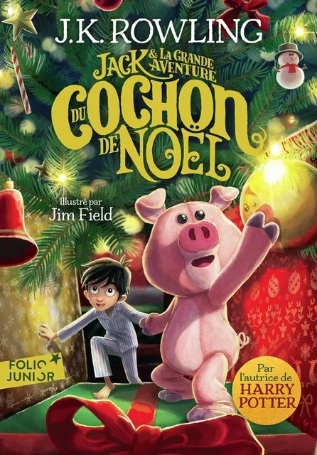 Jack et la grande aventure du Cochon de Noël - J.K. Rowling - Gallimard Jeunesse