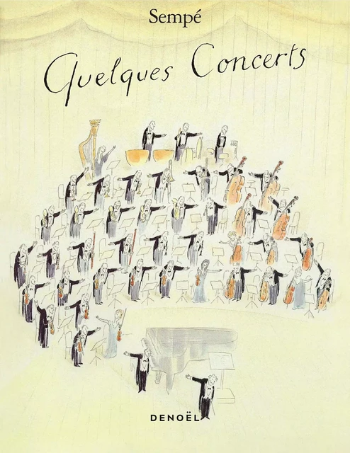 Quelques concerts - Jean-Jacques Sempé - Denoël