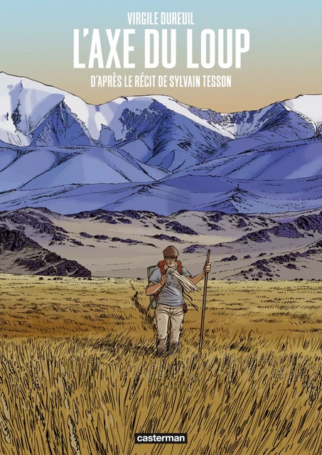 L'Axe du loup - Sylvain Tesson, Virgile Dureuil - Casterman