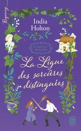 Dangereuses demoiselles (Tome 2) - La ligue des sorcières distinguées