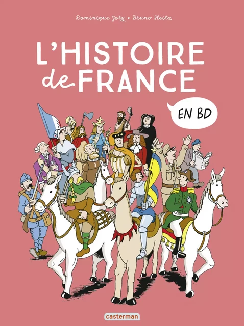 Histoire de France en BD (L'Intégrale) - Dominique Joly - Casterman Jeunesse