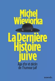 La Dernière Histoire juive