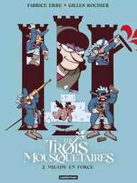 Les Trois Mousquetaires (Tome 2) - Milady en force