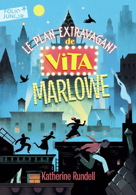 Le plan extravagant de Vita Marlowe - Katherine Rundell - Gallimard Jeunesse