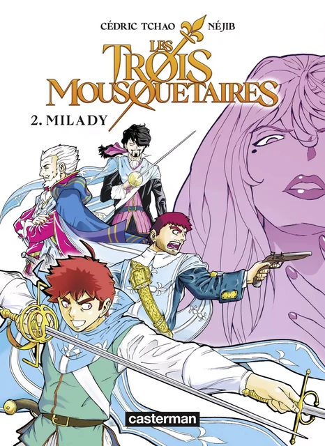 Les Trois Mousquetaires en Manga (Tome 2) - Milady - Cédric Tchao - Casterman